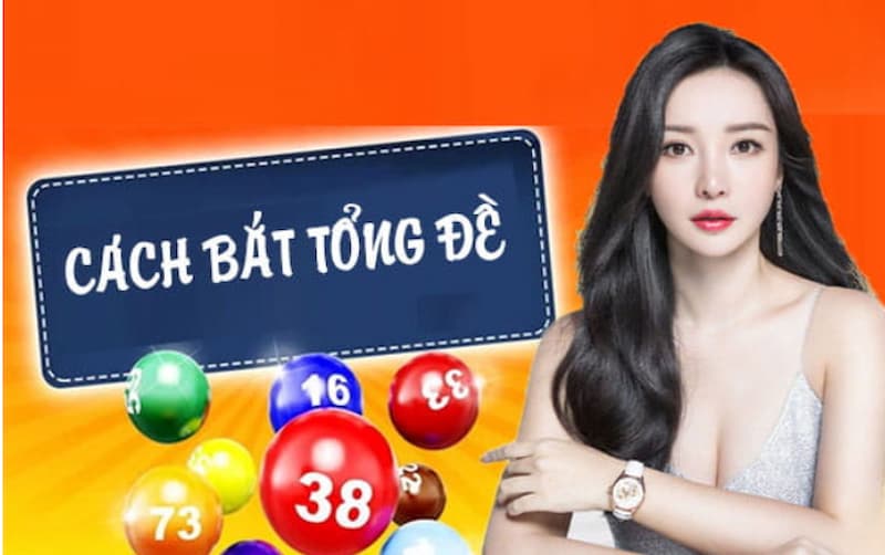 Tham gia dự đoán lô đề ngay nhận giải thưởng lớn Cach-bat-tong-de